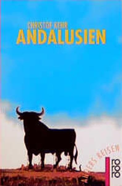 Andalusien (Ein Reisebuch in den Alltag) Travel