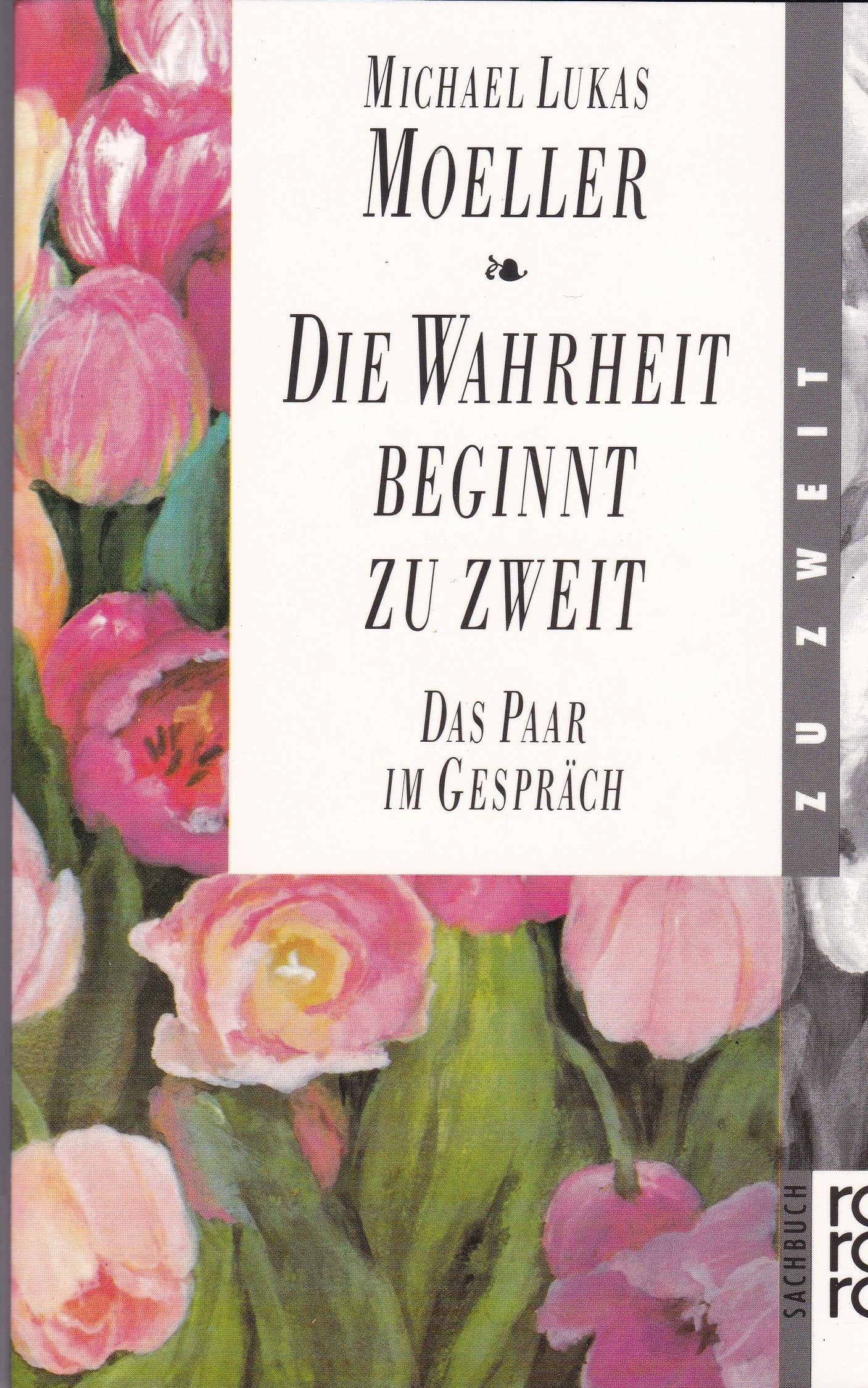 Die Wahrheit beginnt zu zweit. Das Paar im Gespräch Eroticism