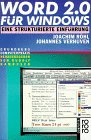 WORD 2.0 für Windows: Eine strukturierte Einführung. (bis Version 2.0) (rororo sachbuch - computer) Books