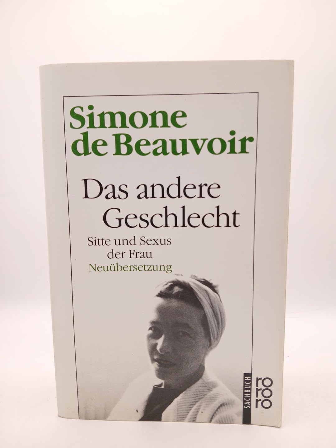 Das andere Geschlecht. Sitte und Sexus der Frau. Philosophy