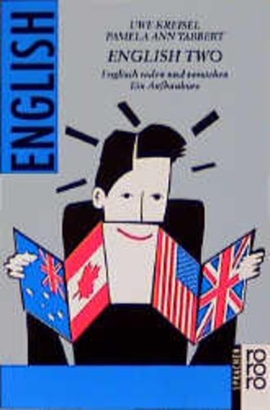 English Two: Ein Aufbaukurs (Englisch reden und verstehen, Band 2) Foreign Languages ​​& Dictionaries