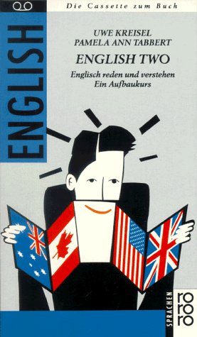 English Two: Englisch reden und verstehen. Ein Aufbaukurs (rororo sachbuch - sprachen) Learning & Reference