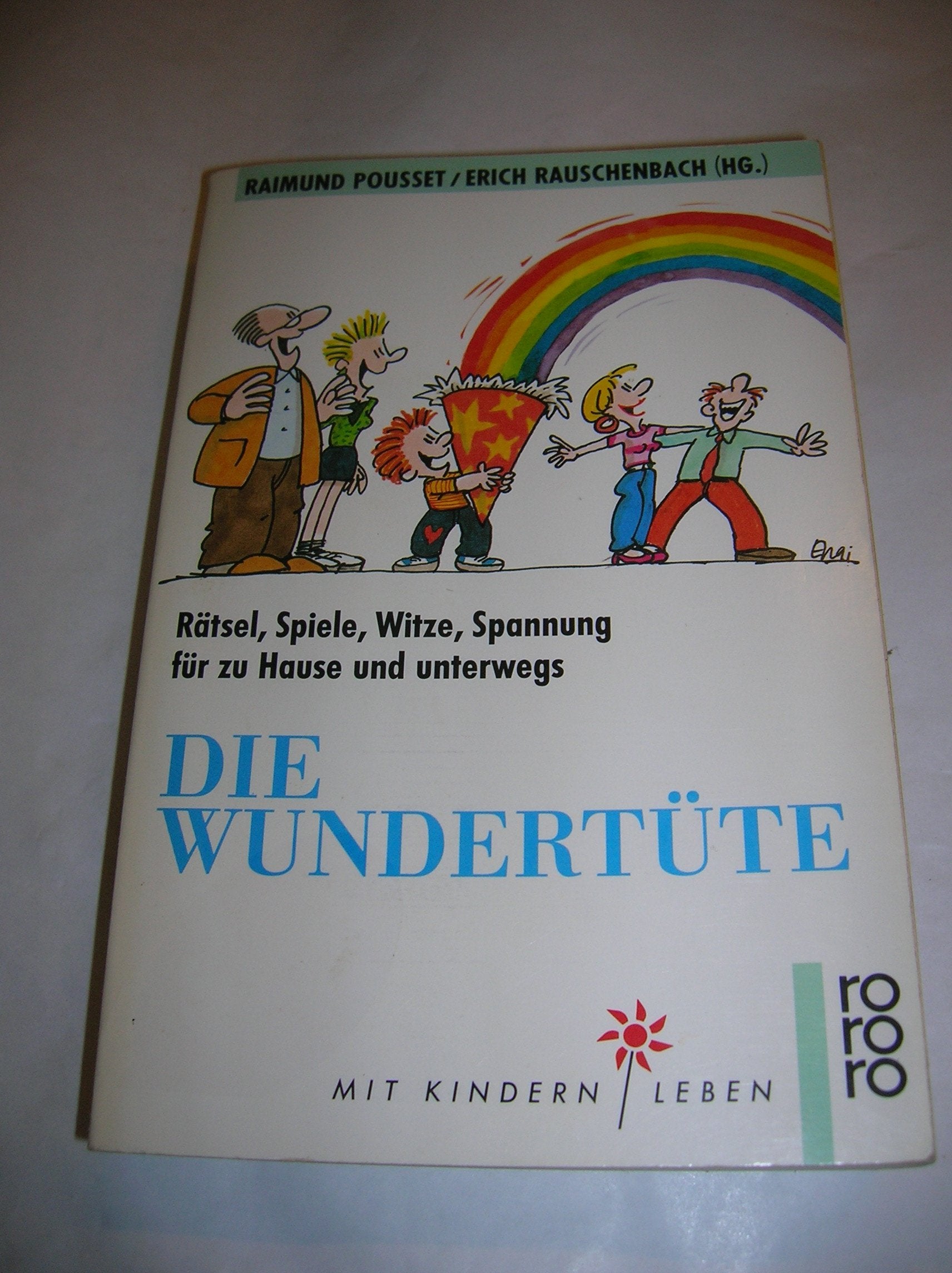 Die Wundertüte: Rätsel, Spiele, Witze, Spannung für zu Hause und unterwegs Books
