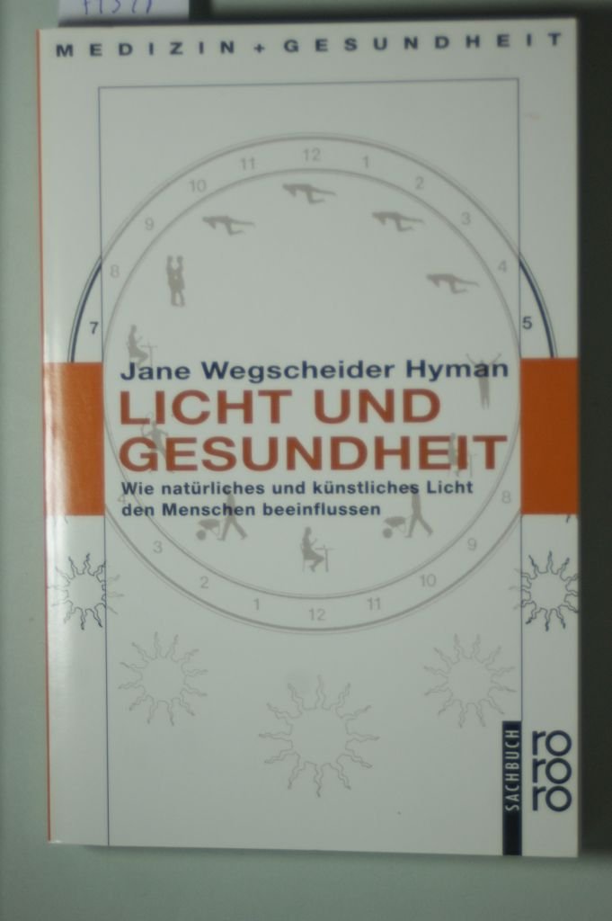 Licht und Gesundheit: Wie natürliches und künstliches Licht den Menschen beeinflussen Health, Nutrition & Fitness