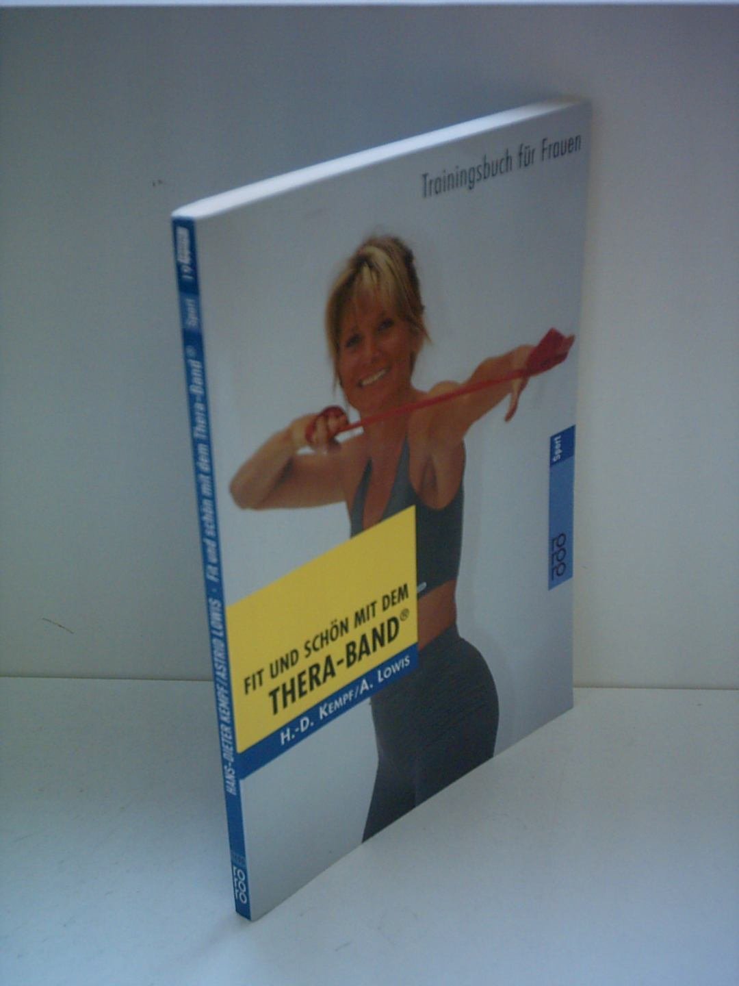 Fit und schön mit dem Thera-Band®: Trainingsbuch für Frauen Leisure & Fun