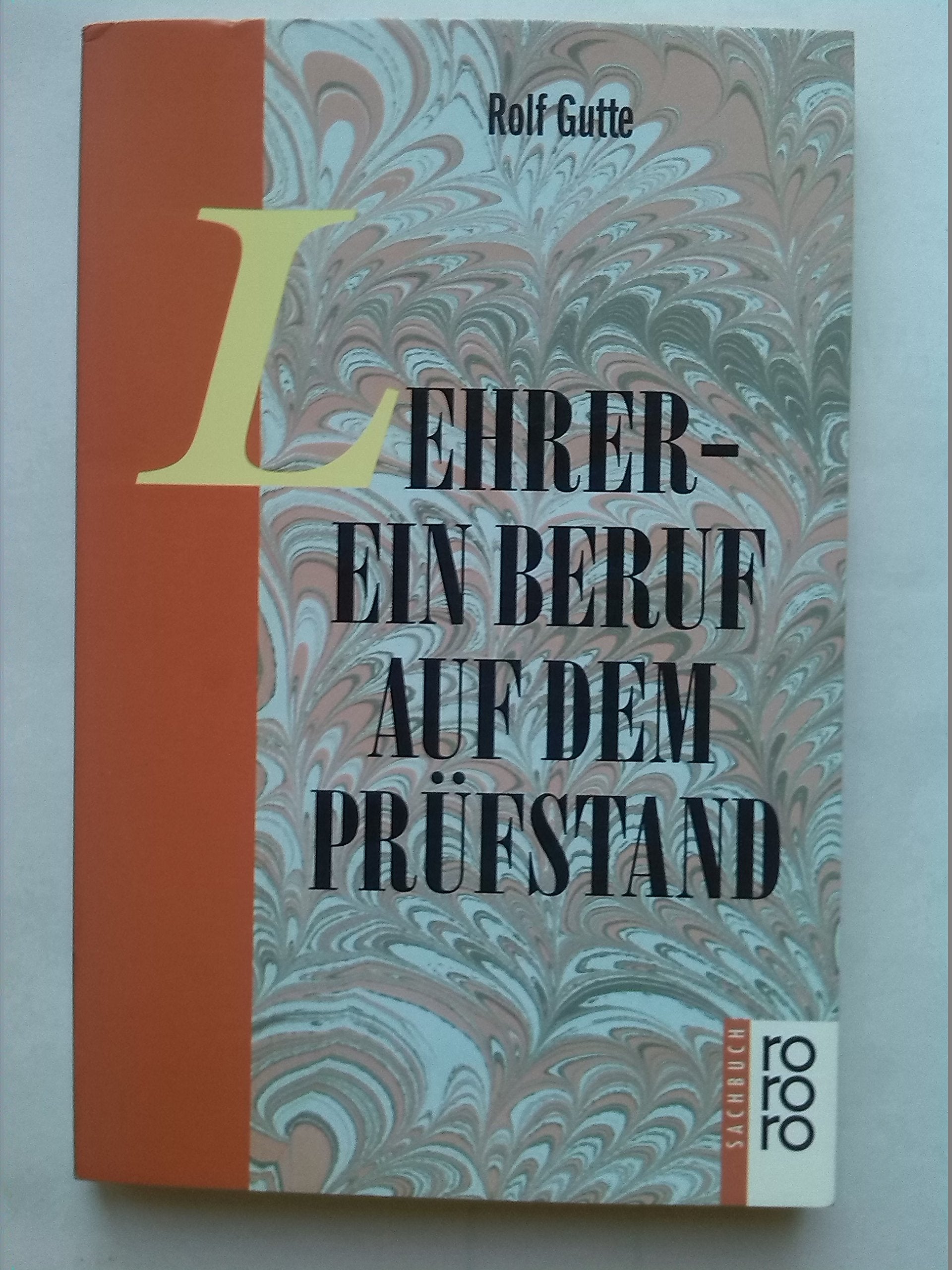 Product Image: Lehrer: Ein Beruf auf dem Prüfstand