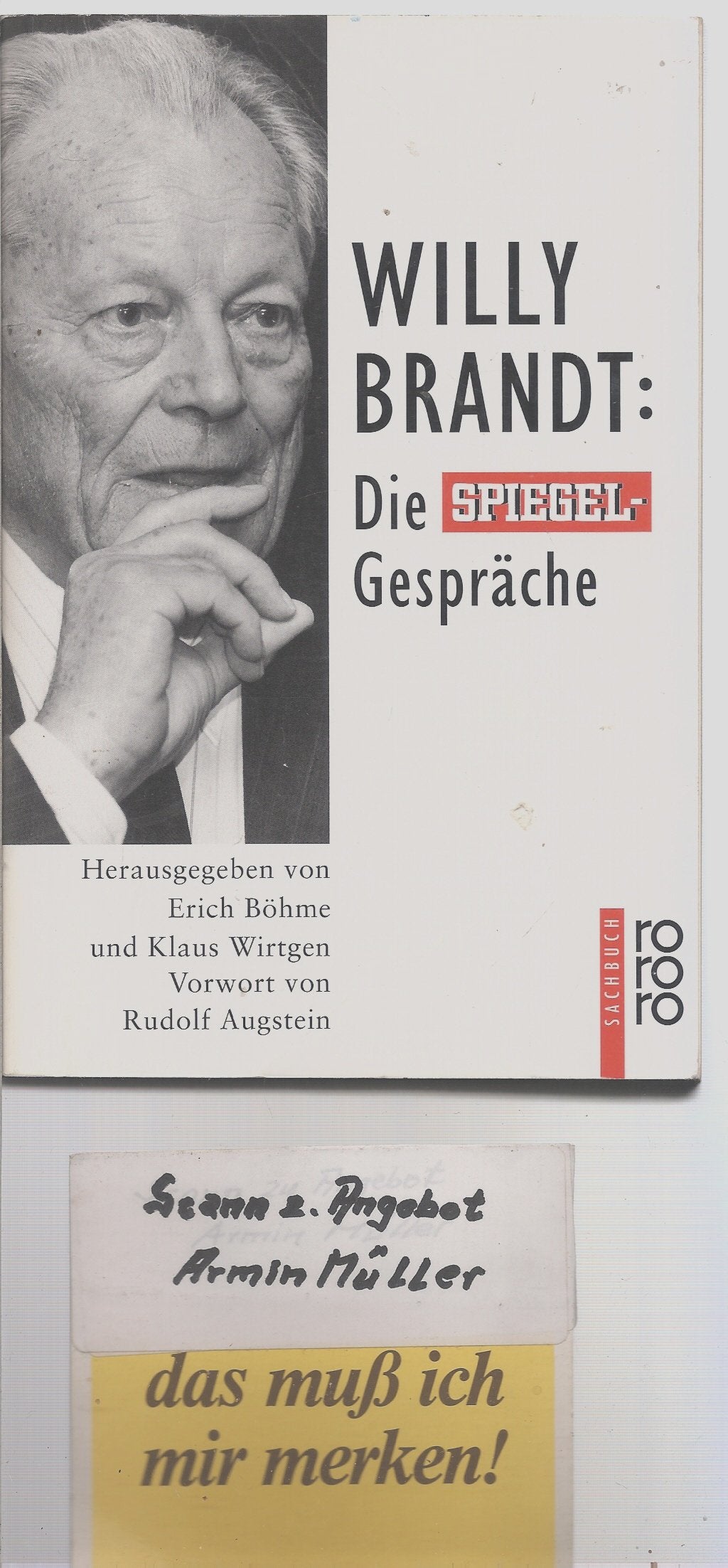 Willy Brandt: Die SPIEGEL-Gespräche (rororo sachbuch) Politics & Society