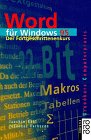 Word für Windows 95: Der Fortgeschrittenenkurs. Grafiken, Makros, Formeln und Tabellen. (rororo computer) (rororo sachbuch) Books