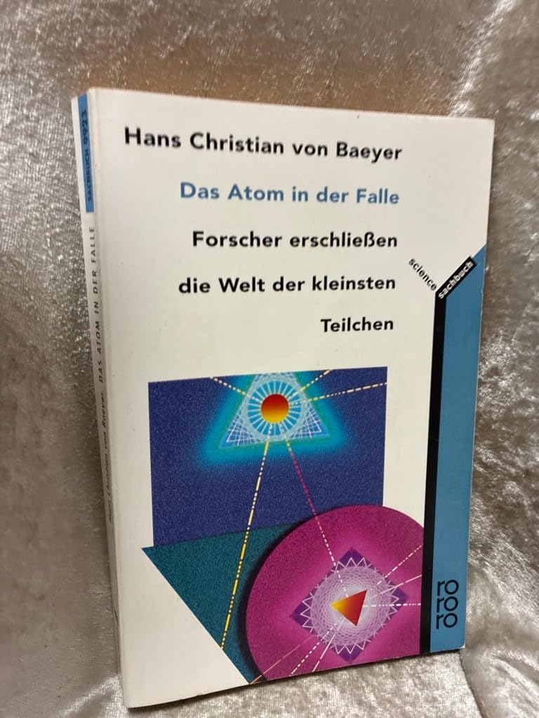 Das Atom in der Falle: Forscher erschließen die Welt der kleinsten Teilchen Mathematics