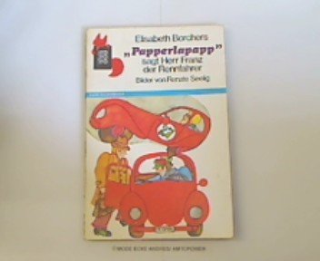 Papperlapapp sagt Herr Franz, der Rennfahrer. Books