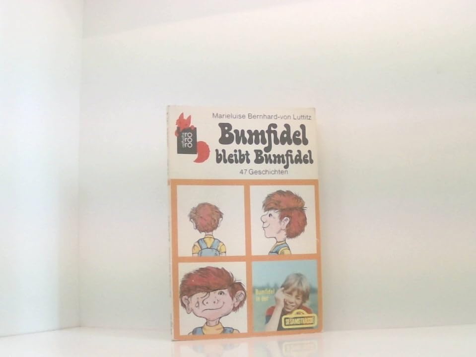 Bumfidel bleibt Bumfidel: 47 Geschichten Books