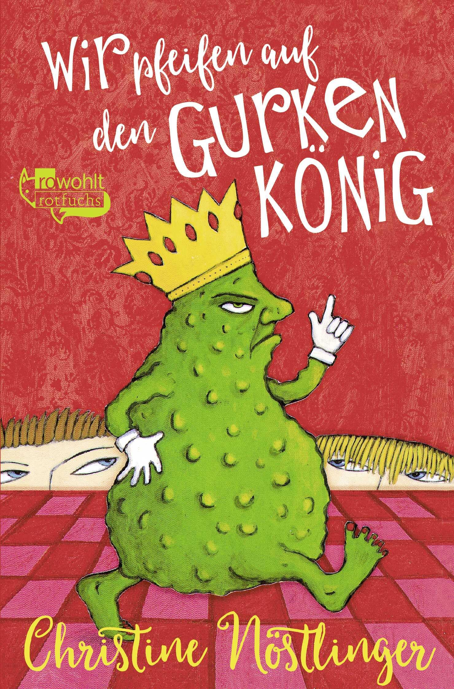 Wir pfeifen auf den Gurkenkönig Contemporary literature
