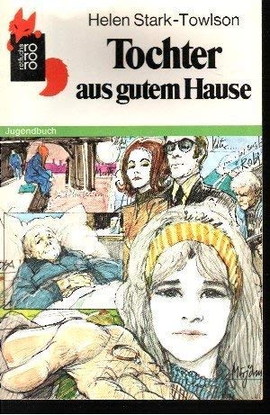 Tochter aus gutem Hause Books