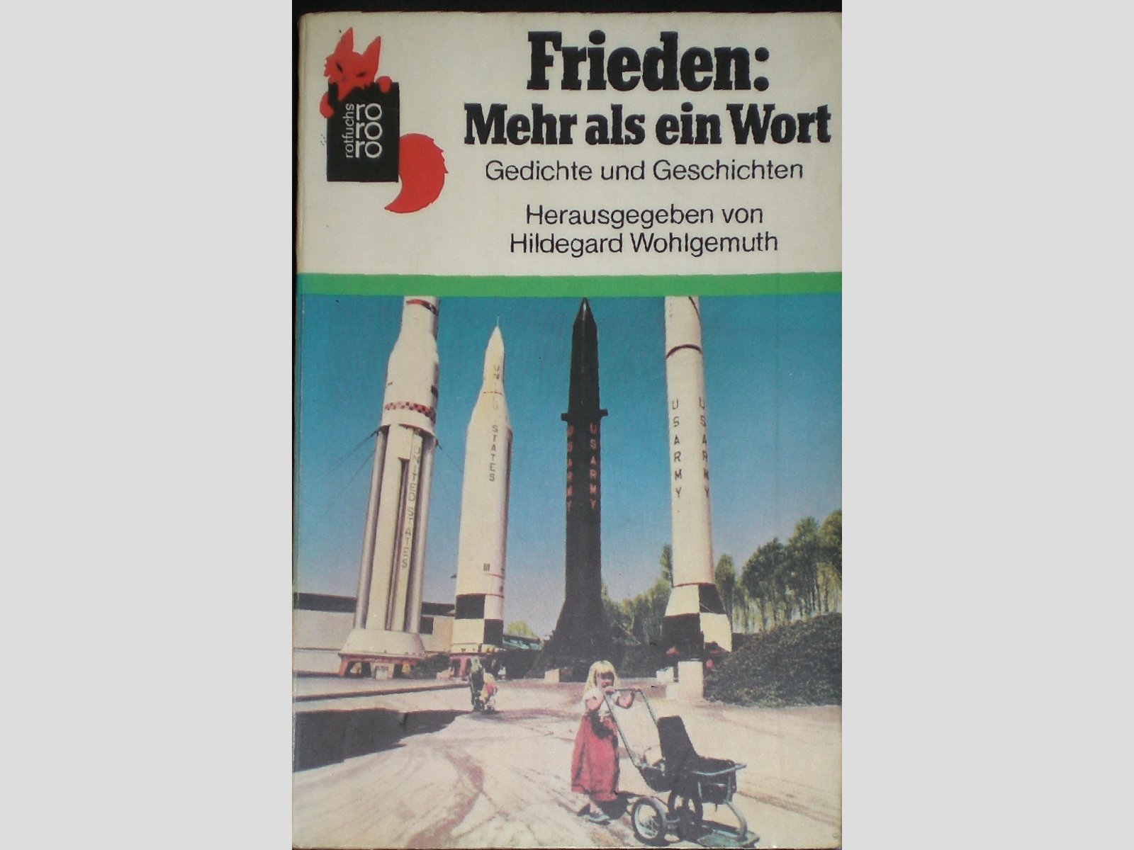 Frieden: Mehr als ein Wort: Gedichte und Geschichten (rororo rotfuchs) Books