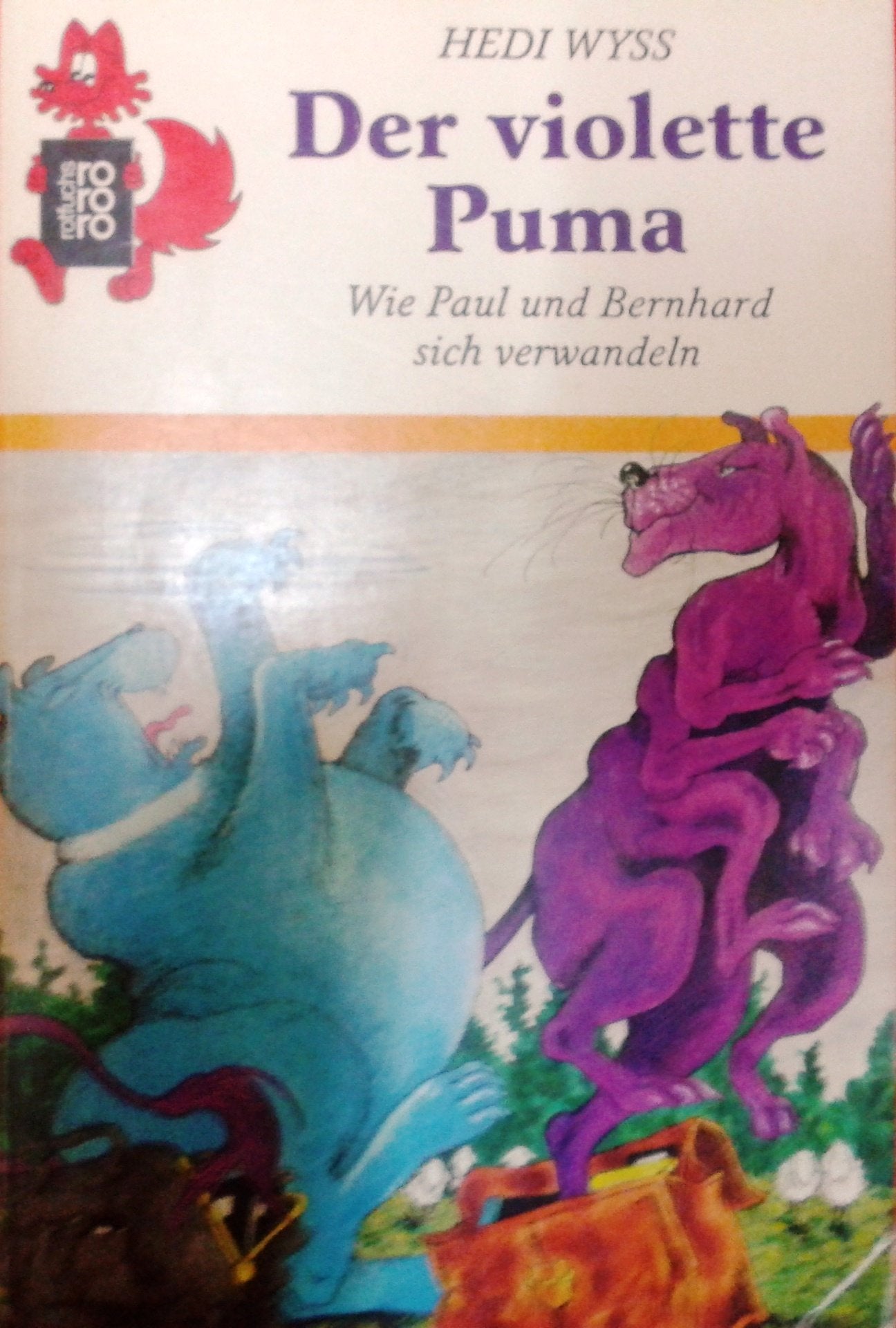Der violette Puma: Wie Paul und Bernhard sich verwandeln Books
