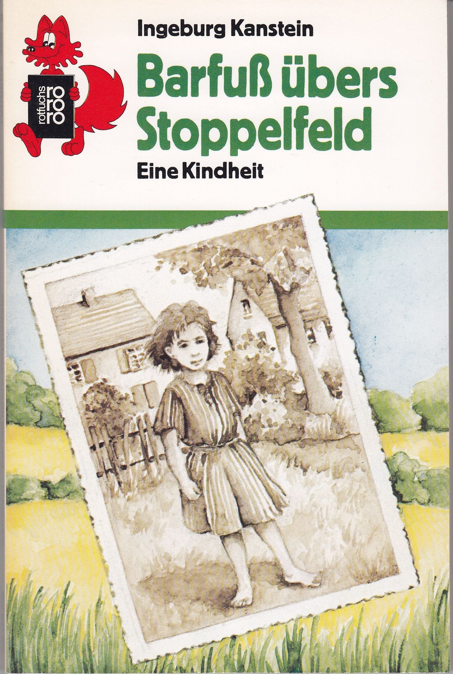 Barfuß übers Stoppelfeld: Eine Kindheit Politics & History