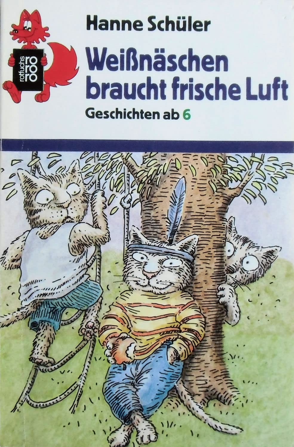 Weissnäschen braucht frische Luft: Geschichten ab 6 (rororo rotfuchs) Books