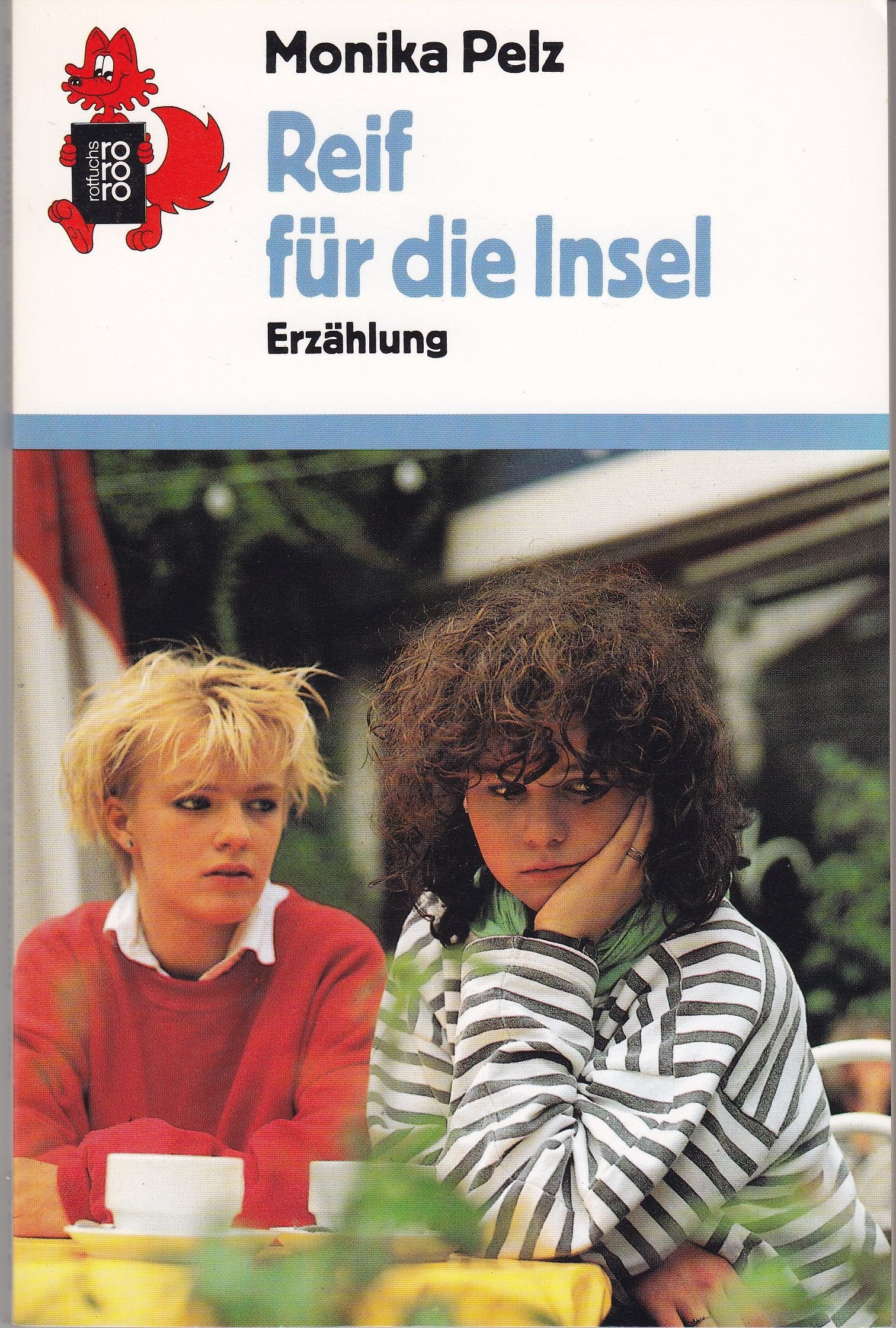 Reif für die Insel: Erzählung (rororo rotfuchs) Books