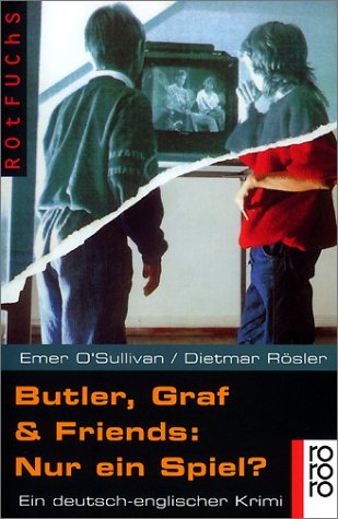 Nur ein Spiel?: Ein deutsch-englischer Krimi (Butler & Graf, Band 2) Learning & Reference