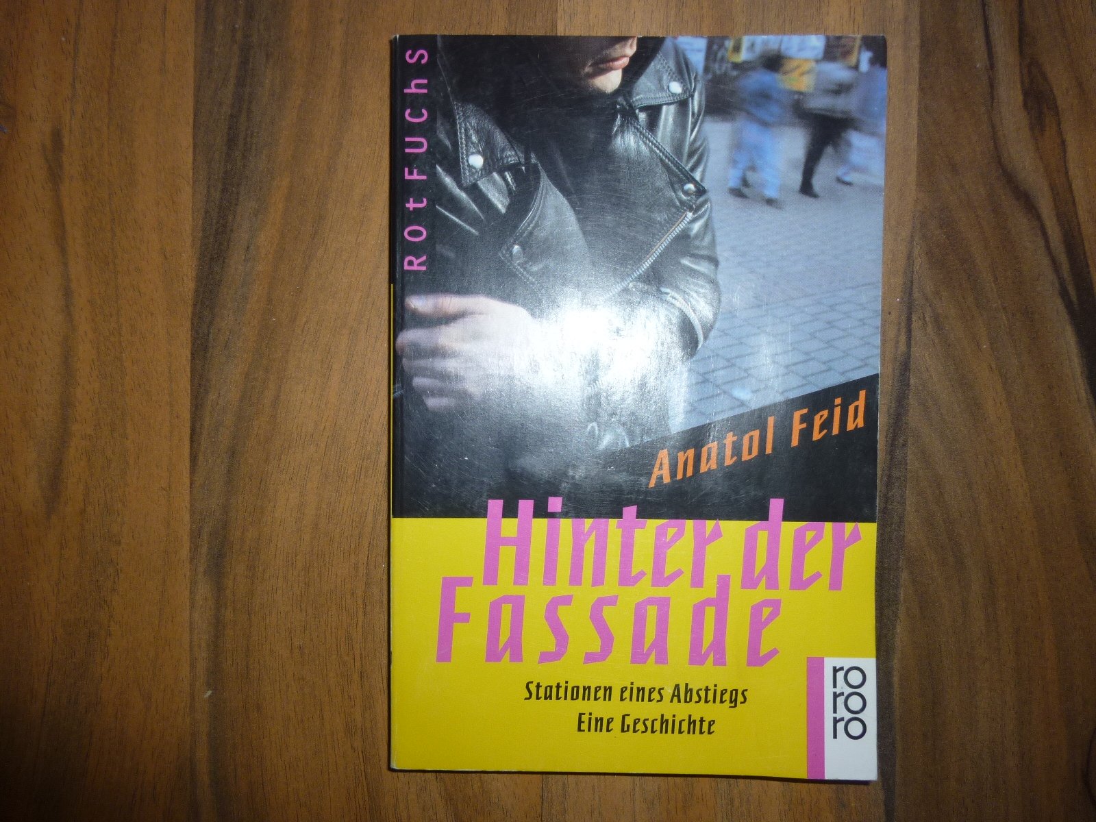 Hinter der Fassade: Stationen eines Abstiegs: Eine Geschichte Politics & History