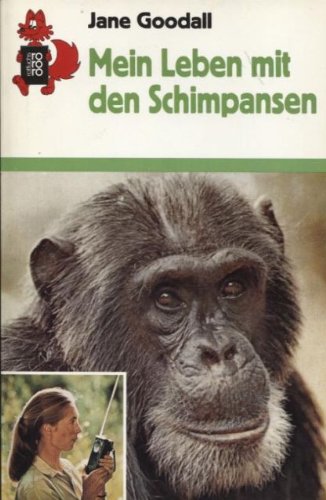 Product Image: Mein Leben mit den Schimpansen (rororo rotfuchs)