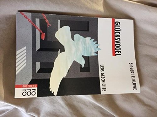 Glücksvogel: Leos Geschichte Books