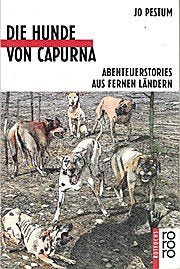 Die Hunde von Capurna: Abenteuerstories aus fernen Ländern Books