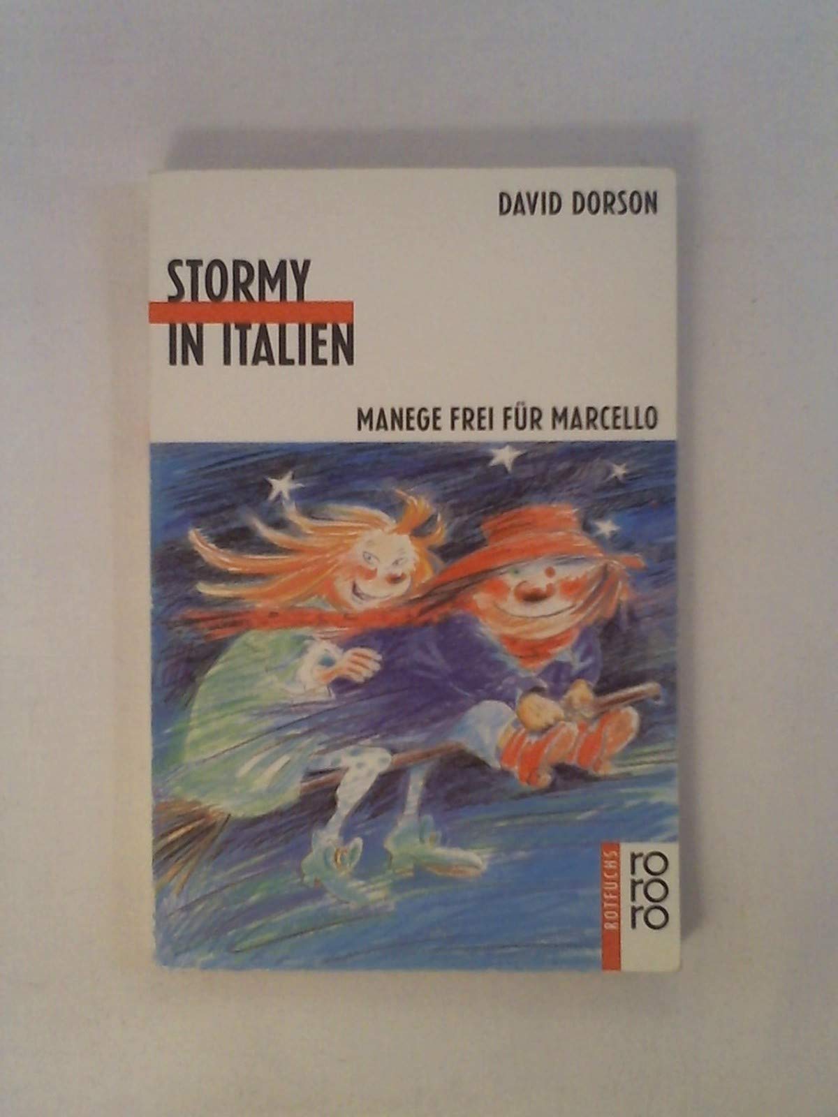 Stormy in Italien: Manege frei für Marcello (rororo rotfuchs) Books