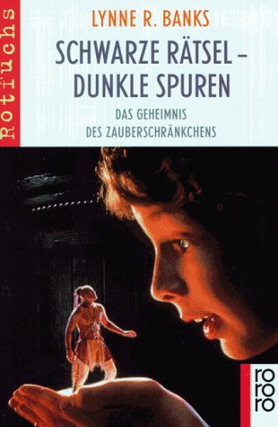 Schwarze Rätsel - dunkle Spuren: Das Geheimnis des Zauberschränkchens (rororo rotfuchs) Books
