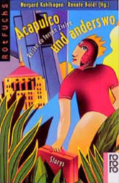Acapulco und anderswo: Reisen zu fernen Zielen Books