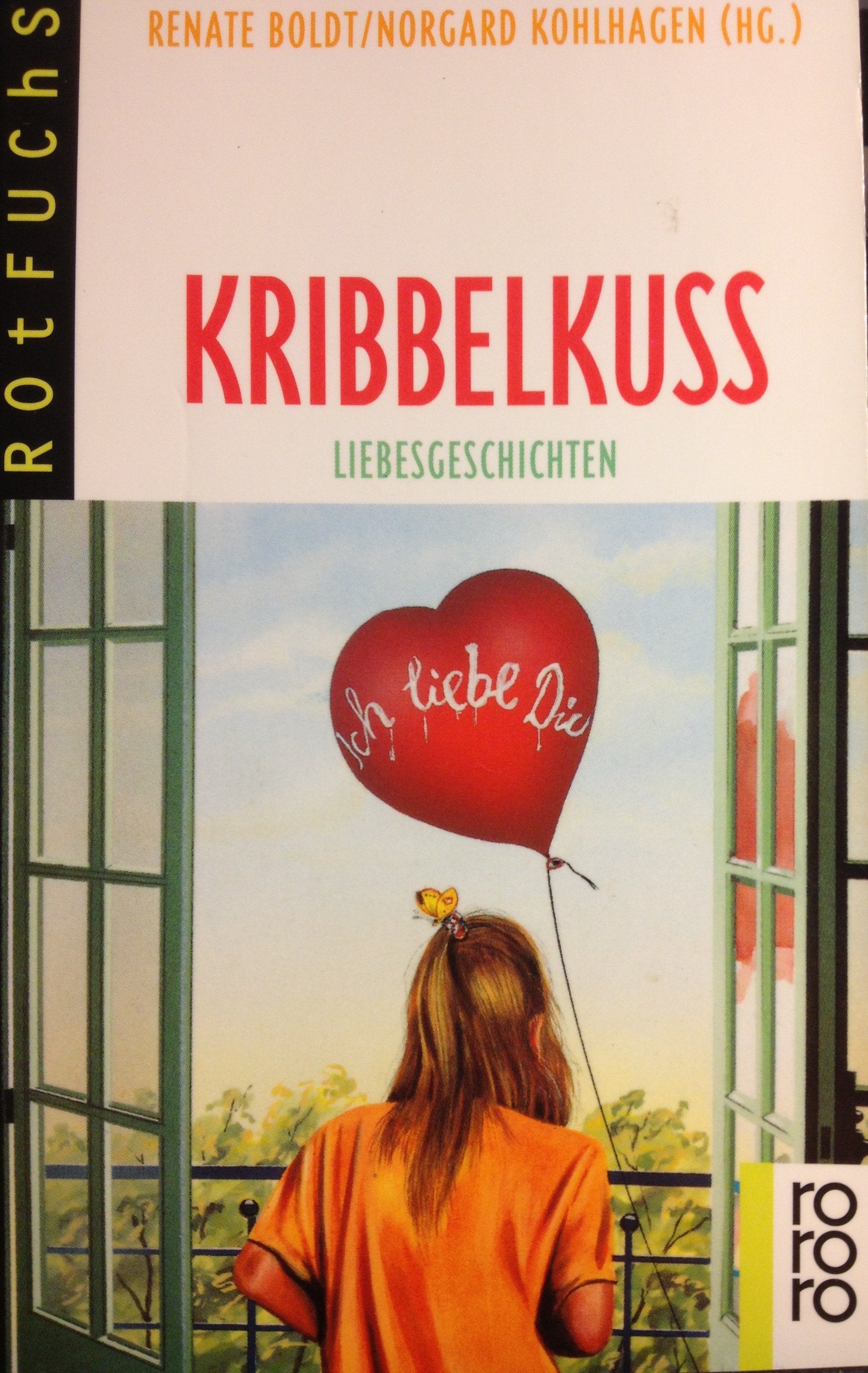 Kribbelkuss: Liebesgeschichten (rororo rotfuchs) Books