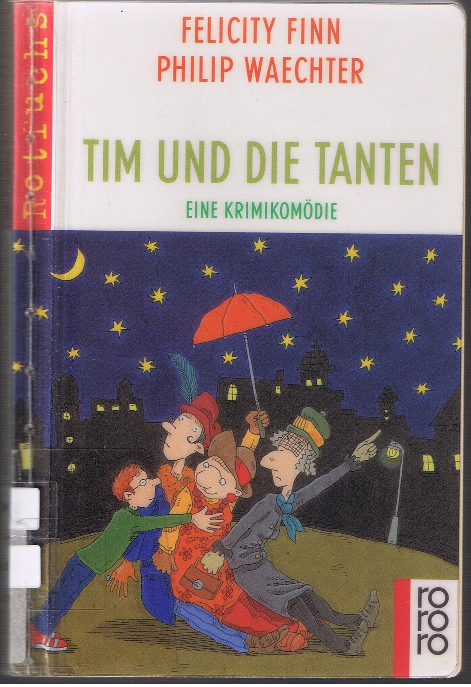 Tim und die Tanten: Eine Krimikomödie (Dtv Junior) Learning & Reference