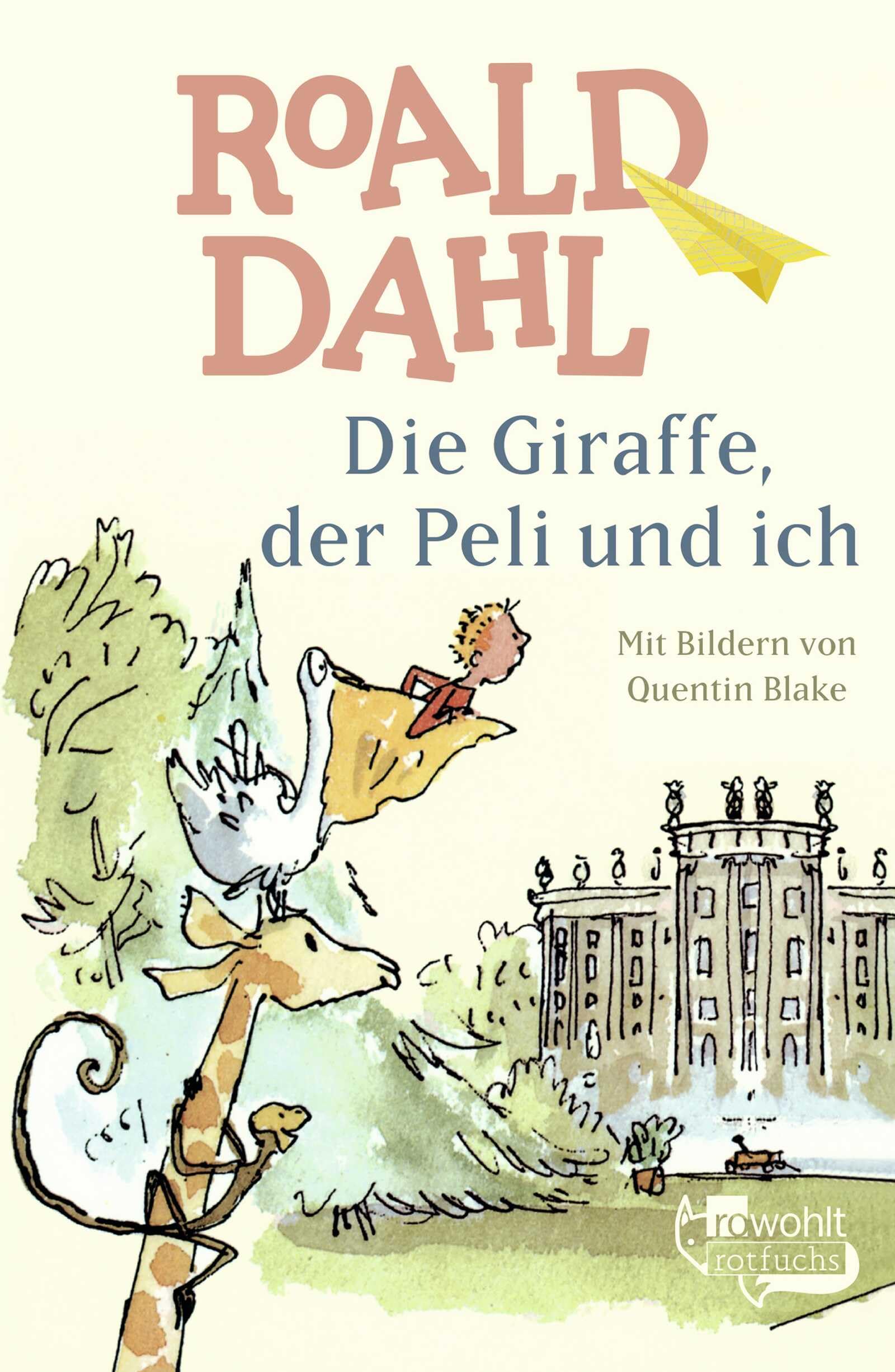 Die Giraffe, der Peli und ich Novels & Short Stories