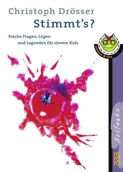 Stimmt's? Freche Fragen, Lügen und Legenden für clevere Kids. Learning & Reference