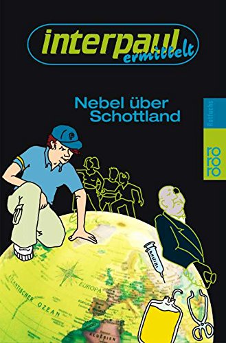 Nebel über Schottland (Interpaul ermittelt) Contemporary literature