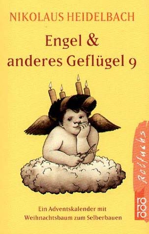 Engel & anderes Geflügel 9: Ein Adventskalender mit Weihnachtsbaum zum Selberbauen Parents & Children