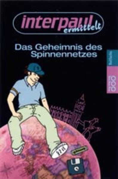 Das Geheimnis des Spinnennetzes (Interpaul ermittelt) Books