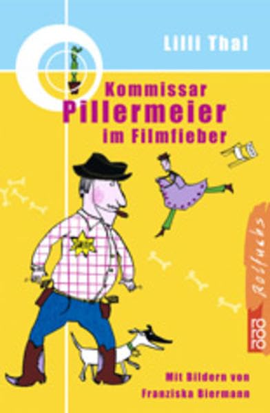 Kommissar Pillermeier im Filmfieber Action & Adventure