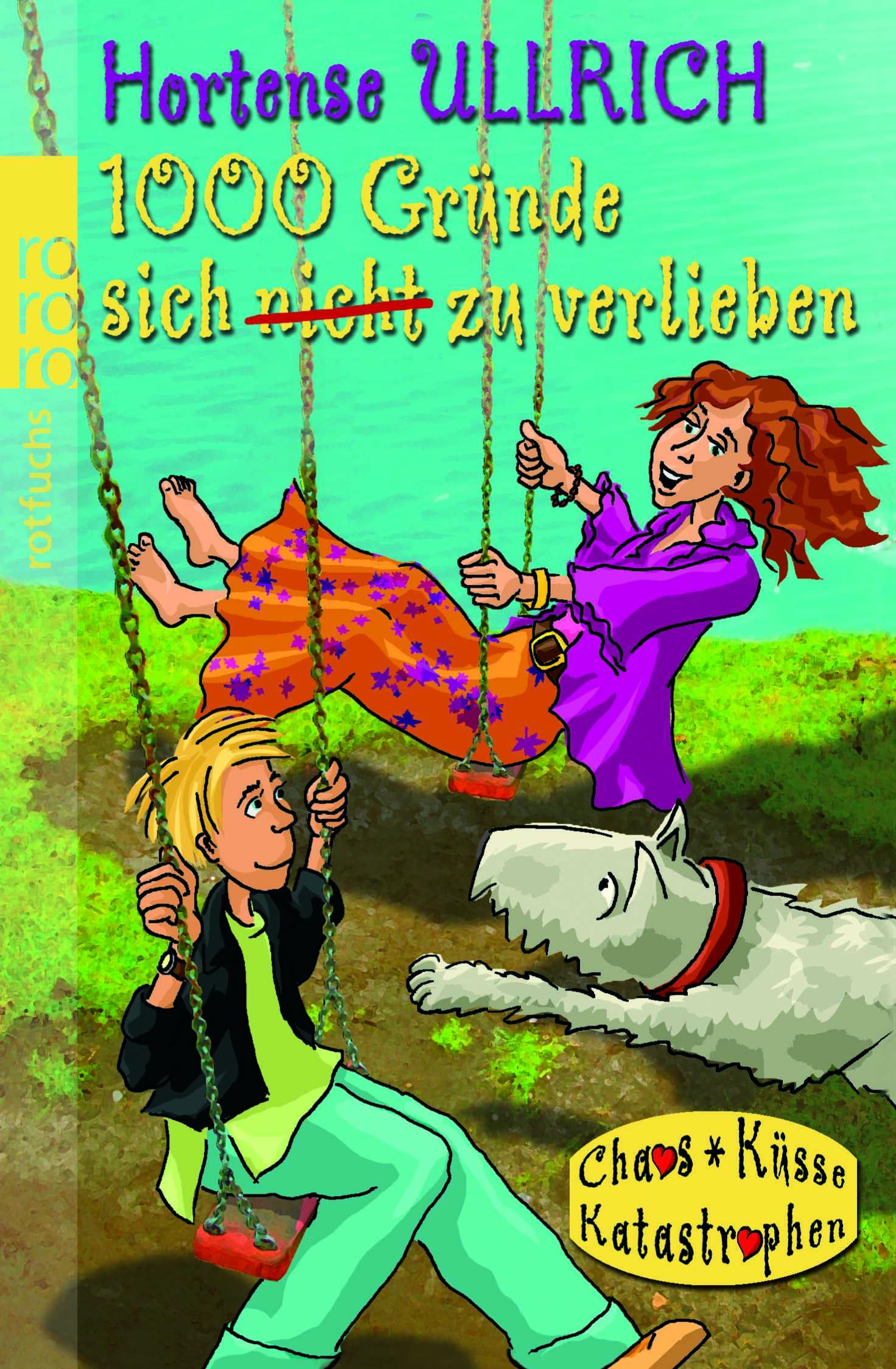 1000 Gründe, sich nicht zu verlieben Romance