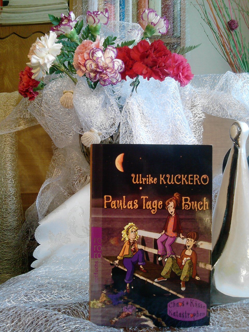Paulas Tage Buch (Chaos, Küsse, Katastrophen: Paula, Band 1) Fiction