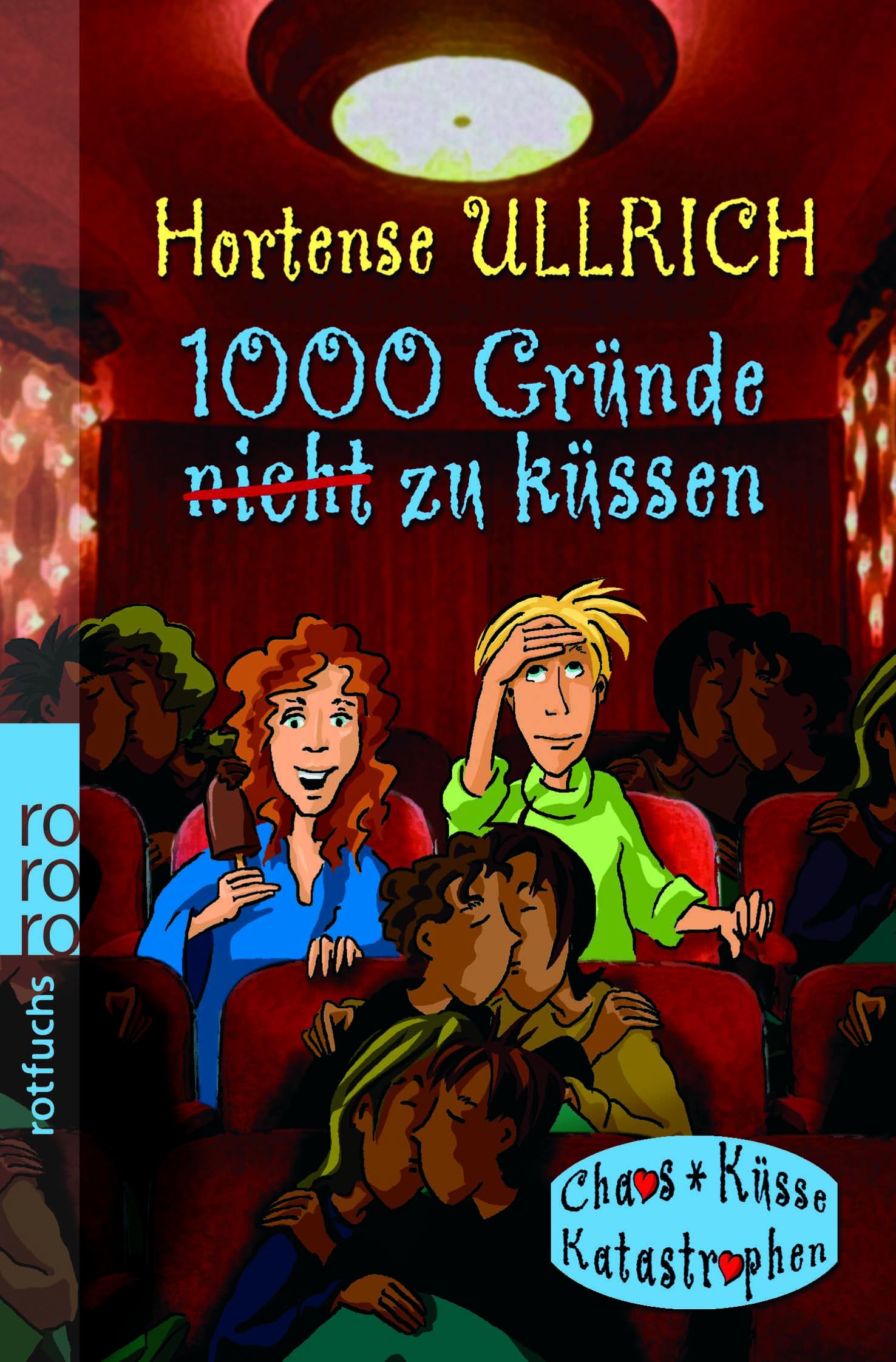 1000 Gründe, nicht zu küssen Romance