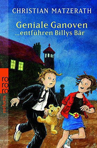 Geniale Ganoven entführen Billys Bären Novels & Short Stories