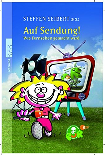 Auf Sendung!: Wie Fernsehen gemacht wird Non-fiction