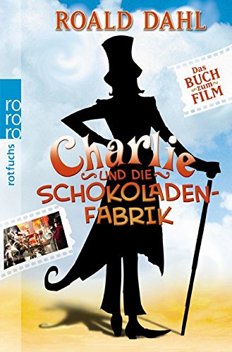 Charlie und die Schokoladenfabrik Contemporary literature