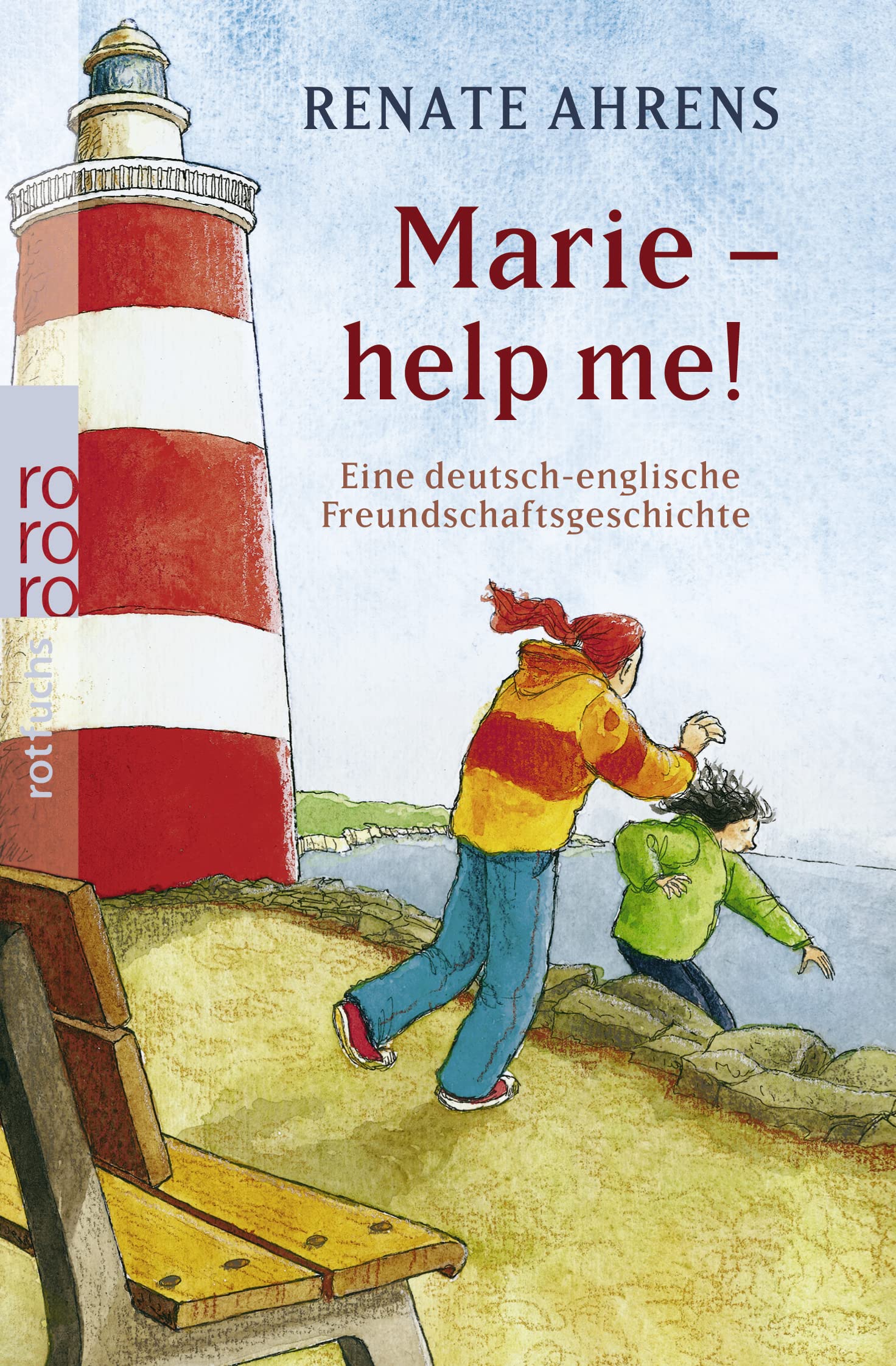 Marie - help me!: Eine deutsch-englische Freundschaftsgeschichte (Marie & Claire, Band 2) Foreign Languages ​​& Dictionaries