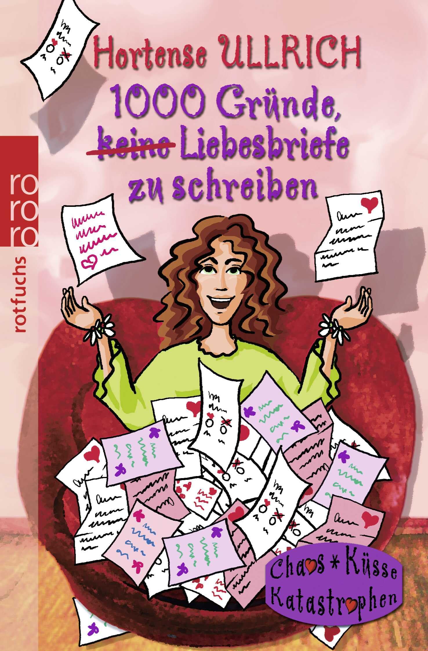 1000 Gründe, keine Liebesbriefe zu schreiben Contemporary literature