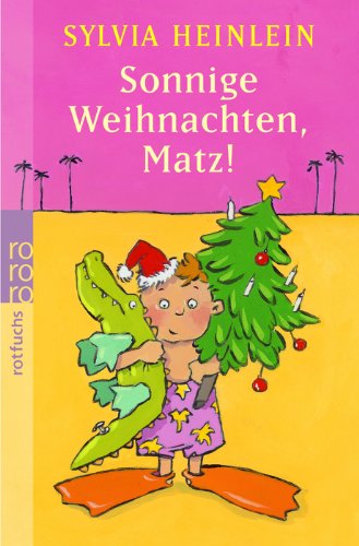 Sonnige Weihnachten, Matz! Contemporary literature