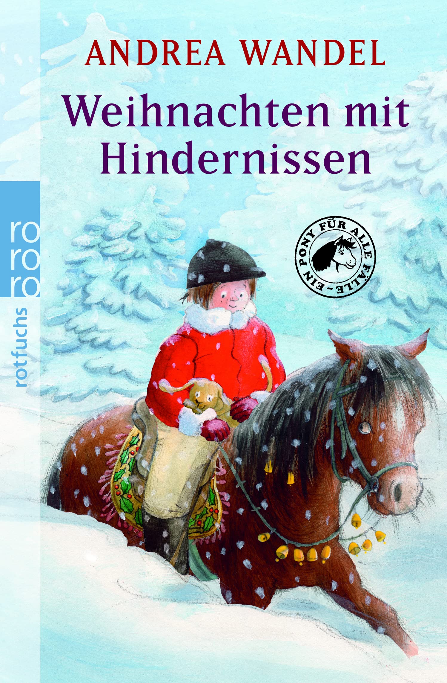 Weihnachten mit Hindernissen (Ein Pony für alle Fälle, Band 11) Contemporary literature