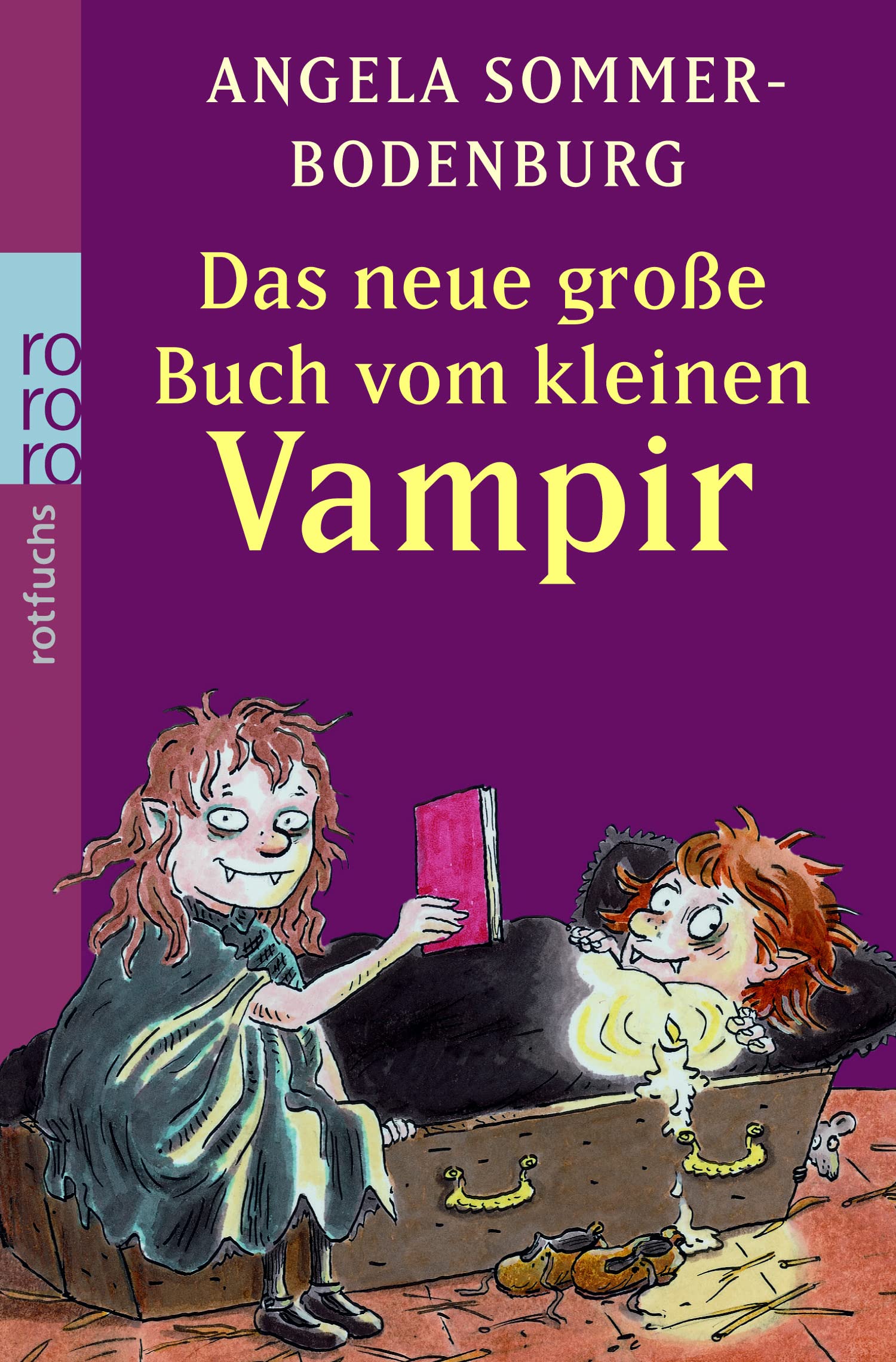 Das neue große Buch vom kleinen Vampir: Der kleine Vampir auf dem Bauernhof / Der kleine Vampir und die große Liebe / Der kleine Vampir in Gefahr (Das große Buch vom kleinen Vampir, Band 2) Novels & Short Stories