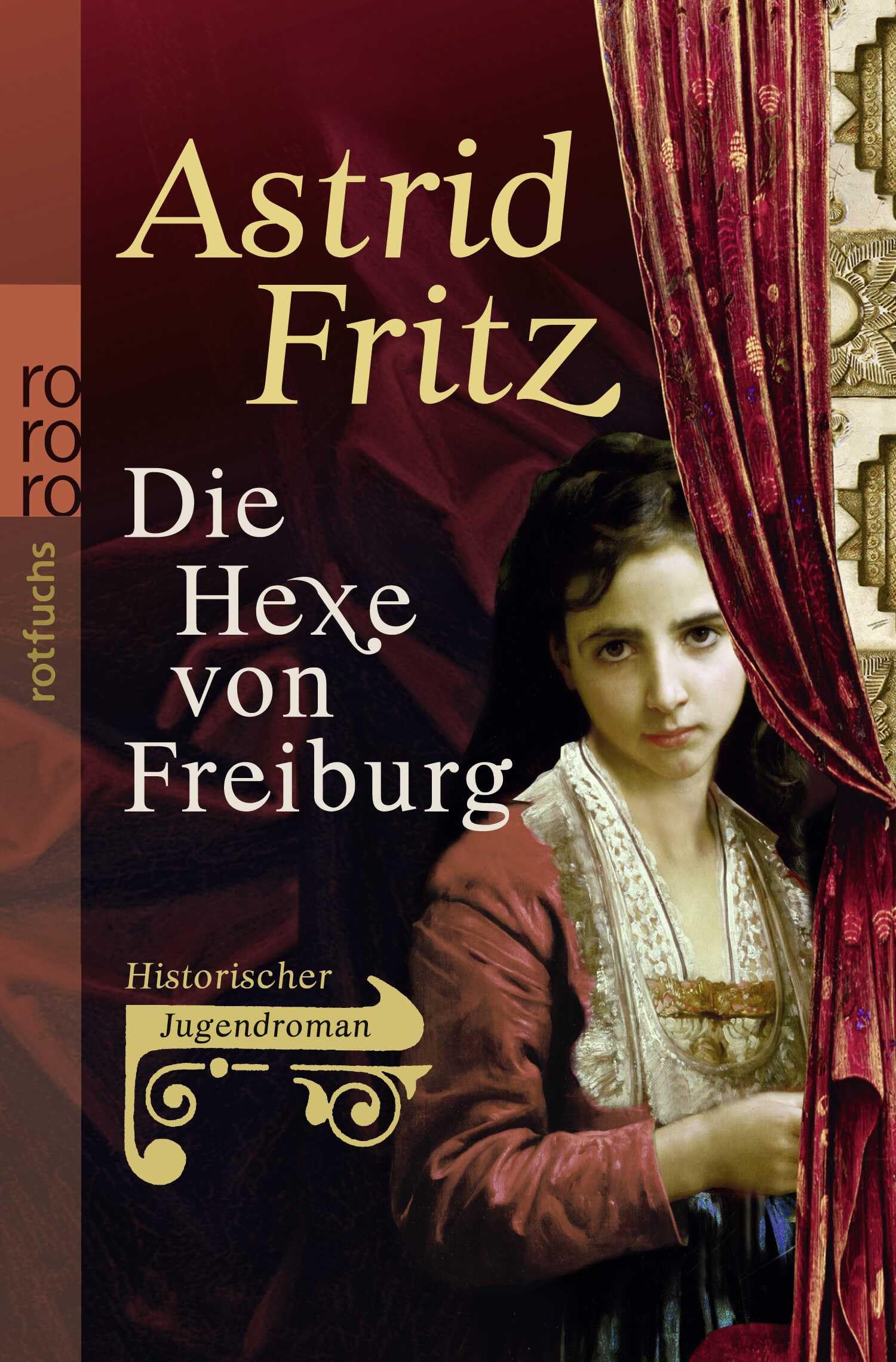 Die Hexe von Freiburg: Historischer Roman Contemporary literature
